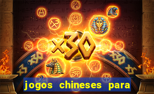 jogos chineses para ganhar dinheiro